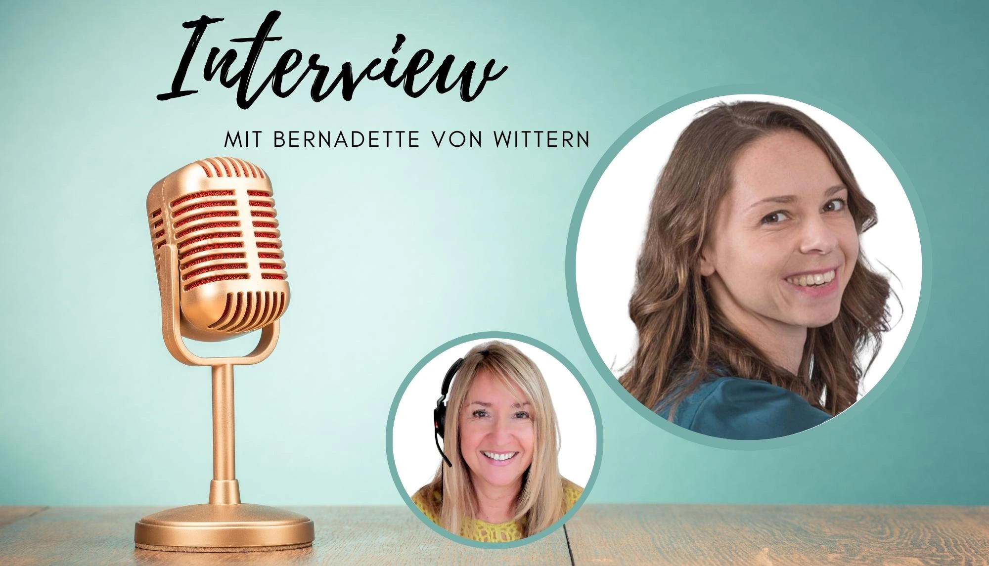 Interview Bernadette v. Wittern